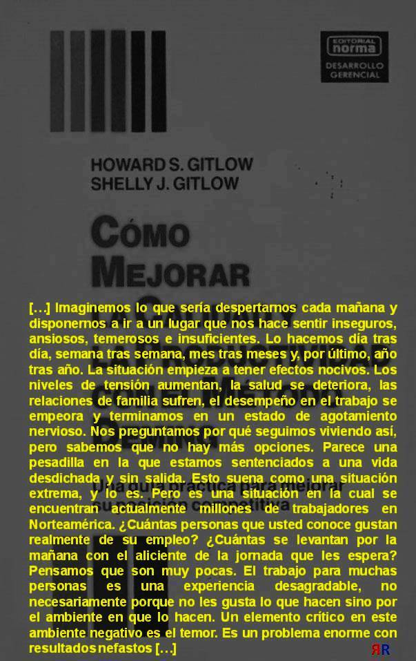 FERNANDO ANTONIO RUANO FAXAS. Howard S. Gitlow y Shelly J. Gitlow. Cómo mejorar la calidad y la productividad con el método Deming. Una guía práctica para mejorar su posición