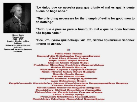 FERNANDO ANTONIO RUANO FAXAS. IMAGOLOGÍA, PAISOLOGÍA. Edmund Burke, Эдмунд Бёрк, The only thing necessary for the triumph of evil is for good men to do nothing