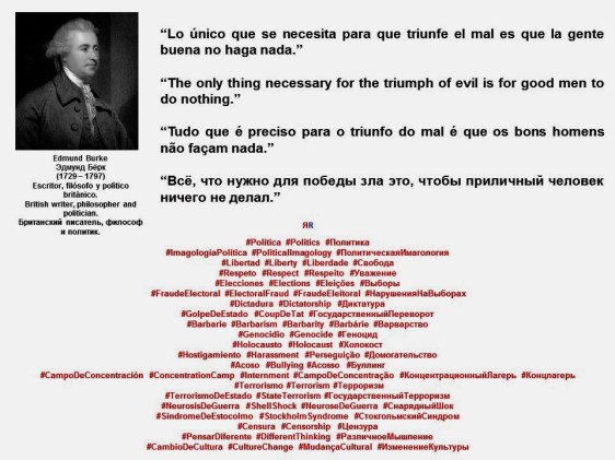 FERNANDO ANTONIO RUANO FAXAS. IMAGOLOGÍA, PAISOLOGÍA. Edmund Burke, Эдмунд Бёрк, The only thing necessary for the triumph of evil is for good men to do nothing