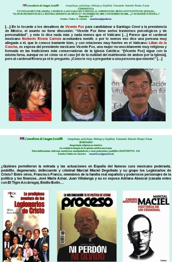 PEDERASTIA,PEDOFILIA, MÉXICO,IGLESIA CATÓLICA,CATOLICISMO, VATICANO,NORBERTO RIVERA CARRERA, MARCIAL MACIEL, LEGIONARIOS DE CRISTO, VICENTE FOX, MARTHA SAHAGÚN, MAMÁ ROSA, ROSA DEL CARMEN VERDUZCO, LA GRAN FAMILIA