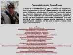 FERNANDO ANTONIO RUANO FAXAS. Politica, elecciones, fraude electoral, libertad, respeto, dictadura, derechos, golpe de estado, sindrome de estocolmo, bullying, campo de concentración, genocidio, barbarie,&nbsp;holocaust