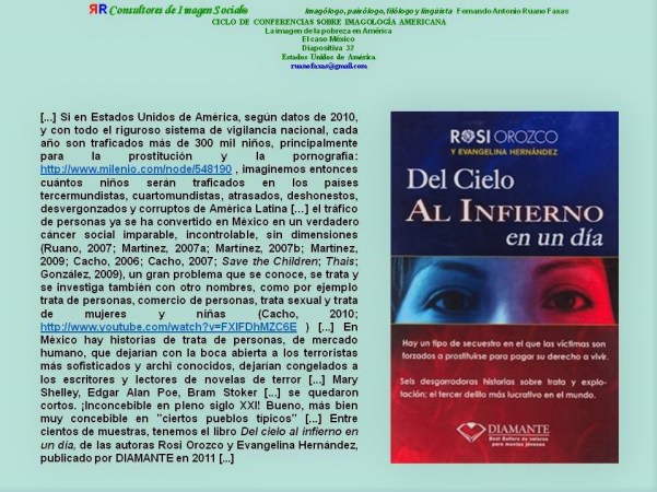 FERNANDO ANTONIO RUANO FAXAS. DEL CIELO AL INFIERNO EN UN DÍA. MÉXICO, CORRUPCIÓN, IMPUNIDAD, TRATA DE PERSONAS, TRÁFICO HUMANO