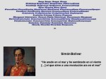 SIMON BOLIVAR. He arado en el mar y he sembrado en el viento. El que sirve a una revolución ara en el mar. AMÉRICA, ELECCIONES, POLÍTICA, POLÍTICOS, LIDERAZGO, MANAGEMENT