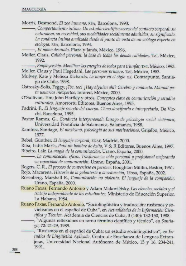 FERNANDO ANTONIO RUANO FAXAS. IMAGOLOGÍA, COMUNICACIÓN NO VERBAL, GRIJALBO, 388. Lingüística, Semiótica, Filología, Paisología, Etología