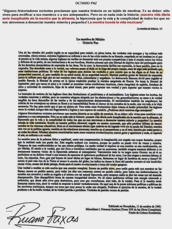 FERNANDO ANTONIO RUANO FAXAS. IMAGOLOGÍA. Octavio Paz. Nuestra vida diaria sería inexplicable sin la mentira, La mentira inunda la vida mexicana