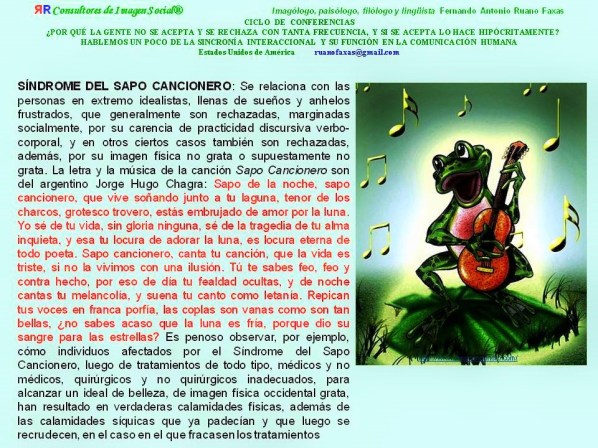 FERNANDO ANTONIO RUANO FAXAS. SÍNDROME DEL SAPO CANCIONERO. LA FELICIDAD EN CONTEXTO SITUACIONAL.