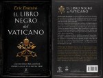 ERIC FRATTTINI. EL LIBRO NEGRO DEL VATICANO. LAS OSCURAS RELACIONES ENTRE LA CIA Y LA SANTA SEDE. RELIGION, RELIGIONES, CATOLICISMO, CRISTIANISMO, VATICANO, PAPA, FRANCISCO, BENEDICTO XVI, JUAN PABLO II,&nbsp;CORRUPCION