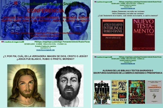 FERNANDO ANTONIO RUANO FAXAS. IMAGOLOGÍA. DIOS O DIOSES, BIBLIA O BIBLIAS, RELIGION Y RELIGIONES.