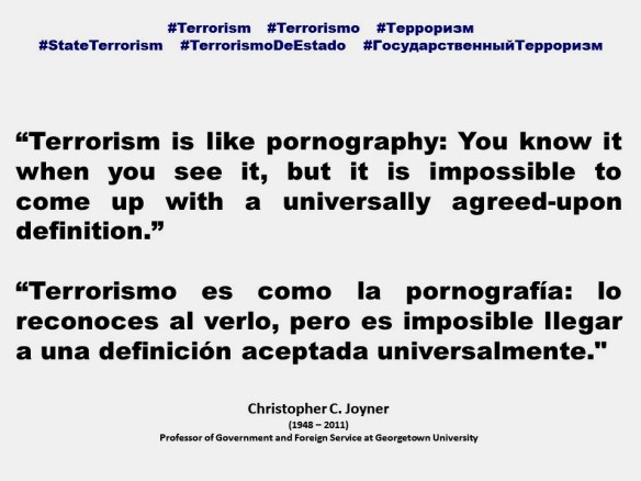 FERNANDO ANTONIO RUANO FAXAS. IMAGOLOGÍA, PAISOLOGÍA. Christopher Joyner, Terrorism, Terrorismo, Терроризм, State Terrorism, Terrorismo de Estado, Государственный Терроризм