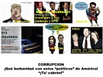 CORRUPCIÓN EN AMÉRICA.POLÍTICA,POLÍTICOS,ELECCIONES,USA,TRUMP,MÉXICO,VICENTE FOX,CALDERÓN,PEÑA NIETO,VENEZUELA,MADURO,BRASIL,ARGENTINA CRISTINA FERNÁNDEZ CFK,MACRI,CHILE,BACHELET