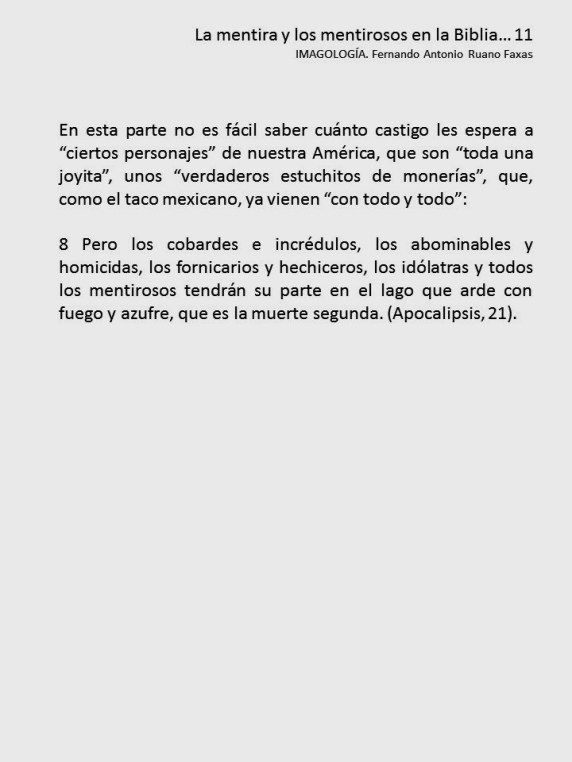 fernando-antonio-ruano-faxas-imagologia-mentira-mentirosos-biblia-dios-jesus-cristo-jesucristo-politica-politicos-elecciones-corrupcion-11