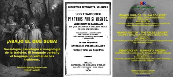 fernando-antonio-ruano-faxas-abajo-el-que-suba-sociologiapsicologiaimagologia-de-la-traicion-lenguaje-verbal-y-no-verbal-de-los-traidores-latinoshispanosmexicomexicanos-eleccioneselectiontrump