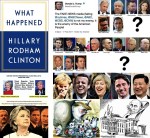 HILLARY CLINTON.WHAT HAPPENED.TRUMP JR, PUTIN,RUSSIA,RUSIA,KISLYAK,KUSHNER,FLYNN,SESSIONS,TILLERSON,PAGE,MANAFORT,STONE,ROSS,SATER,COHEN,DERIPASKA,VESELNITSKAYA,AKHMETSHIN,COMEY,MUELLER,