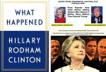 HILLARY CLINTON,BOOK,LIBRO,WHAT HAPPENED,LO QUE PASÓ,LO QUE SUCEDIÓ.TRUMP, PUTIN,RUSSIA,RUSIA,COMEY,MUELLER,FBI,CIA,WIKILEAKS,ASSANGE,ELECTION,ELECCIONES