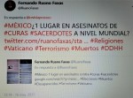 FERNANDO ANTONIO RUANO FAXAS. IMAGOLOGÍA, PAISOLOGÍA, MÉXICO PRIMER LUGAR EN CRÍMENES, ASESINATOS, CURAS, SACERDOTES, MUERTOS, DESAPARECIDOS, ELECCIONES, CORRUPCIÓN, RELIGIÓN,&nbsp;RELI