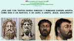 FERNANDO ANTONIO RUANO FAXAS. IMAGOLOGÍA, RELIGIONES. POR QUÉ CON TANTOS DIOSES GRIEGOS Y ROMANOS EUROPA ADOPTA COMO DIOS A UN ASIÁTICO, A UN JUDÍO, A CRISTO, JESÚS, JESUCRISTO