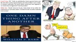 Fernando Antonio Ruano Faxas. Book. William P. Barr. One Damn Thing After Another. Memoirs of an Attorney General. Election, GOP, MAGA, Trump, Biden, Hillary Clinton, Russia, Ukraine, Capitol, Coup, Putin, Terrorism,&nbsp;CPAC