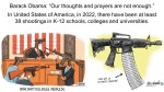 Fernando Antonio Ruano Faxas. Uvalde, Texas. Obama, Our thoughts and prayers are not enough. 2022, there have been at least 38 shootings in K-12 schools, colleges and universities. Election, GOP, MAGA,&nbsp;terrorism