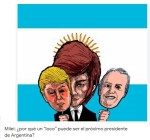 Javier Milei, por qué un loco, como Trump y Bolsonaro, puede ser el próximo presidente de Argentina. Estados Unidos, United States, Brasil, Brazil, Elecciones, Election, Religión, Pobreza, Economía, Terrorismo,&nbsp;Terrorism
